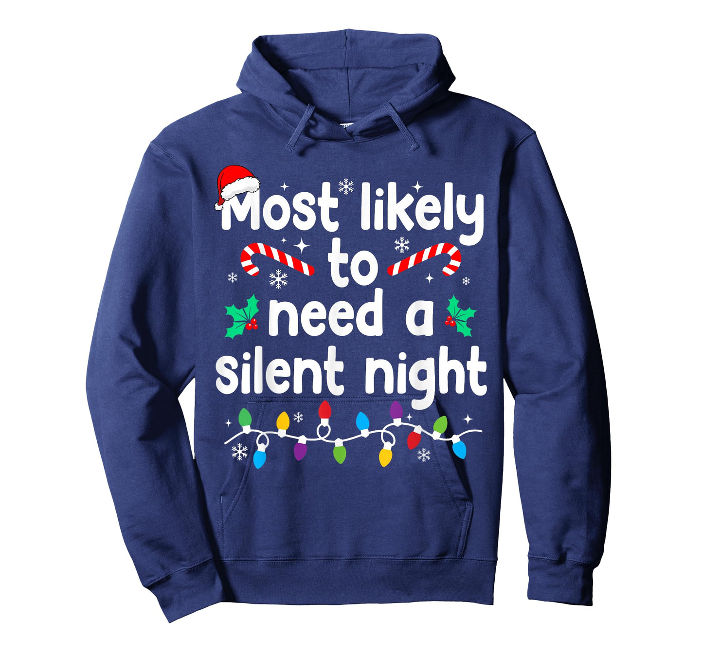 Most Likely to Need A Silent Night Christmas Pajamas T-Shirt