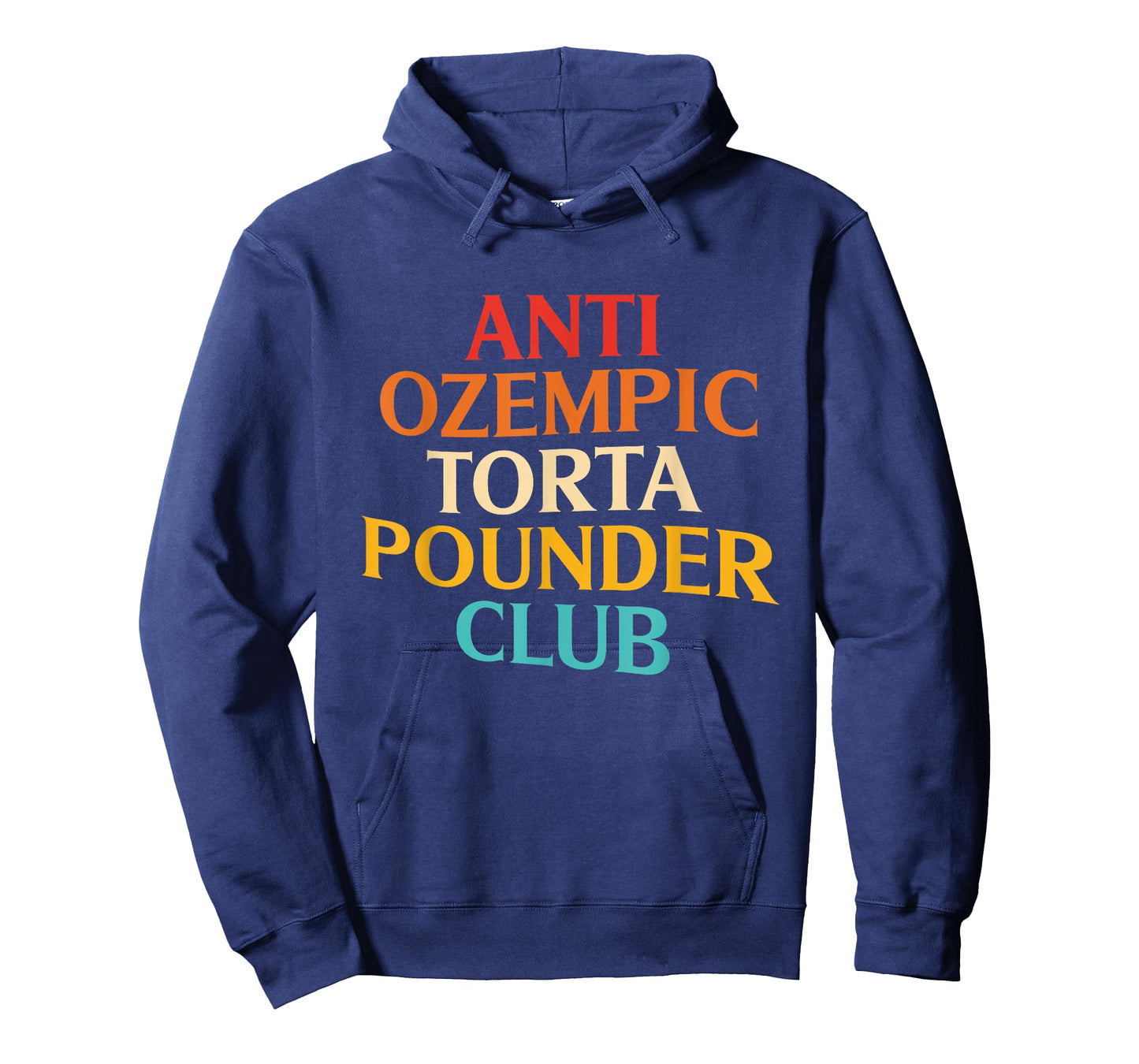 Anti Ozempic Torta Pounder Club Vintage Design T-Shirt