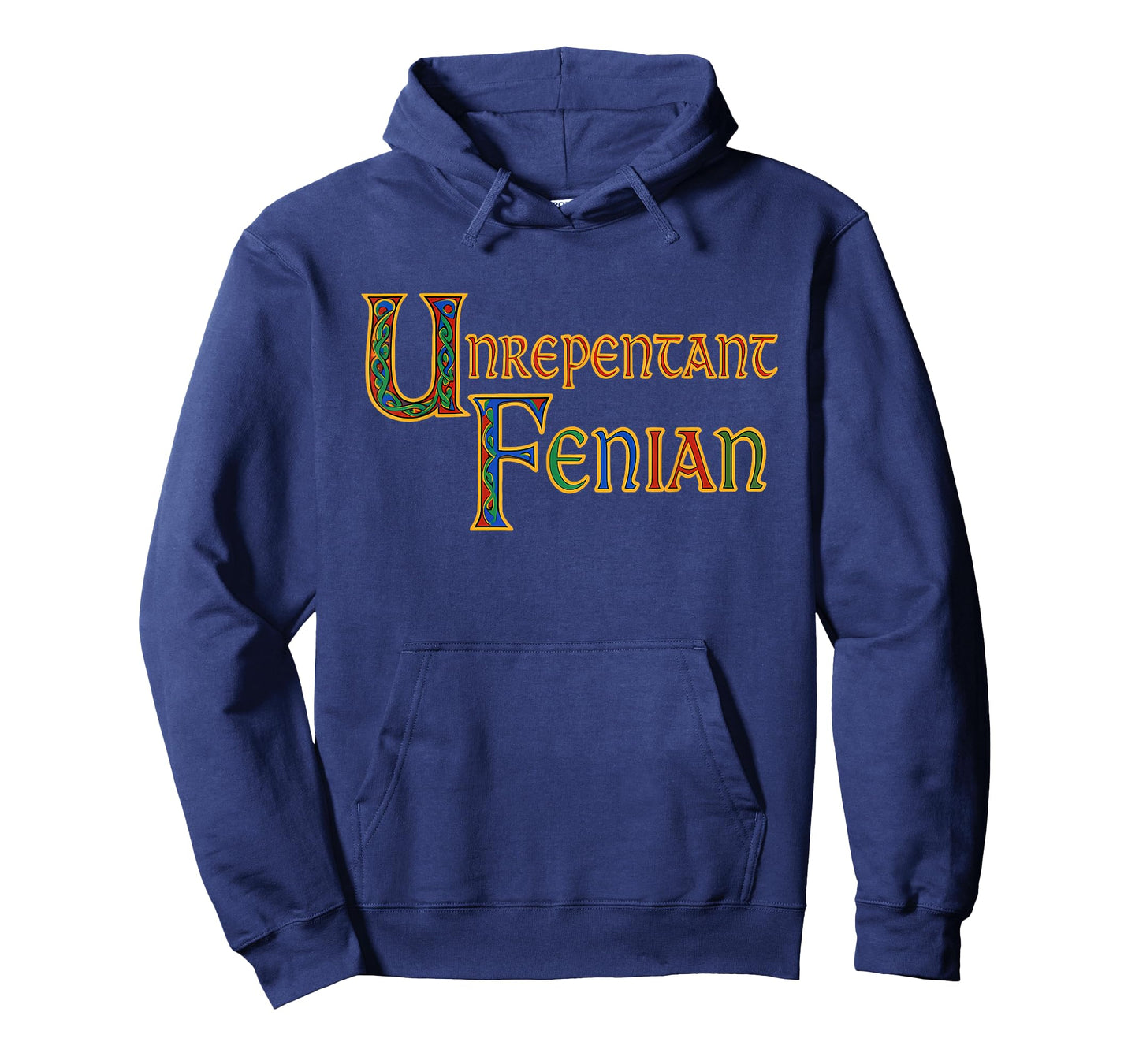 Unrepentant Fenian - Irish History Medieval Political Quote T-Shirt