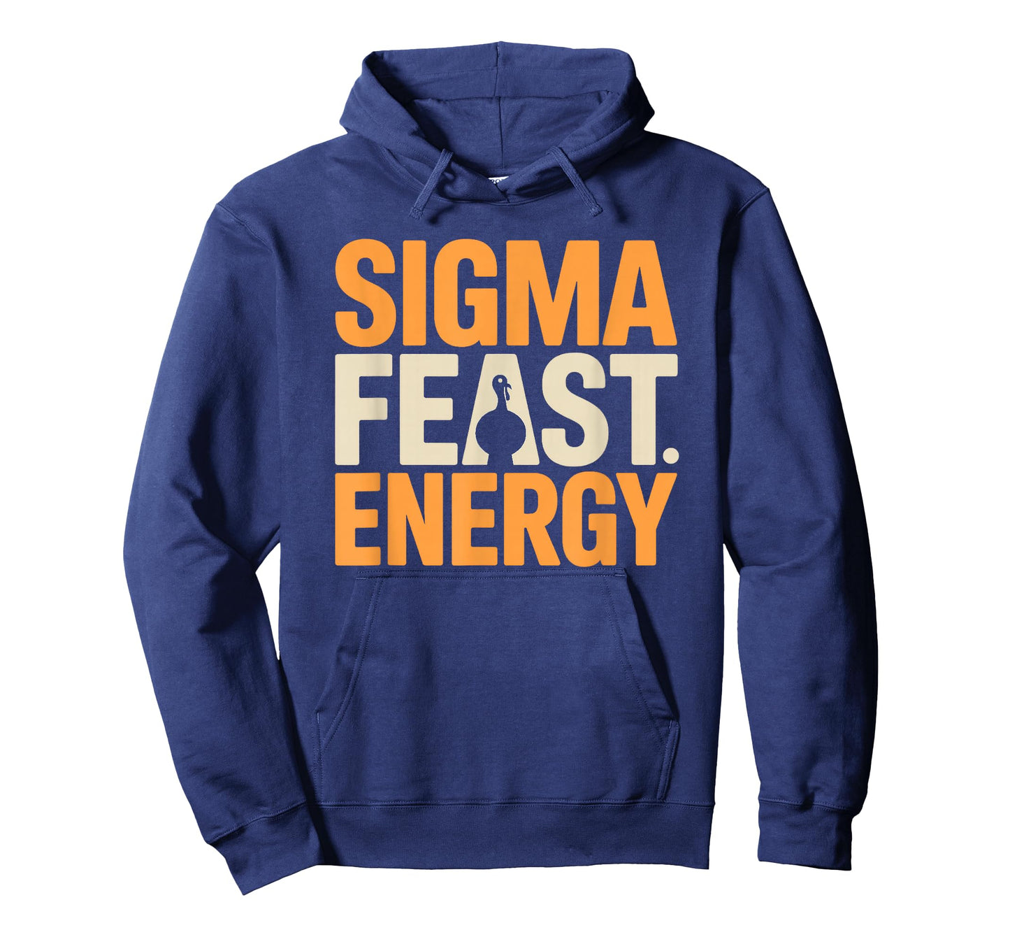 Thanksgiving Shirt - Sigma Feast Energy T-Shirt