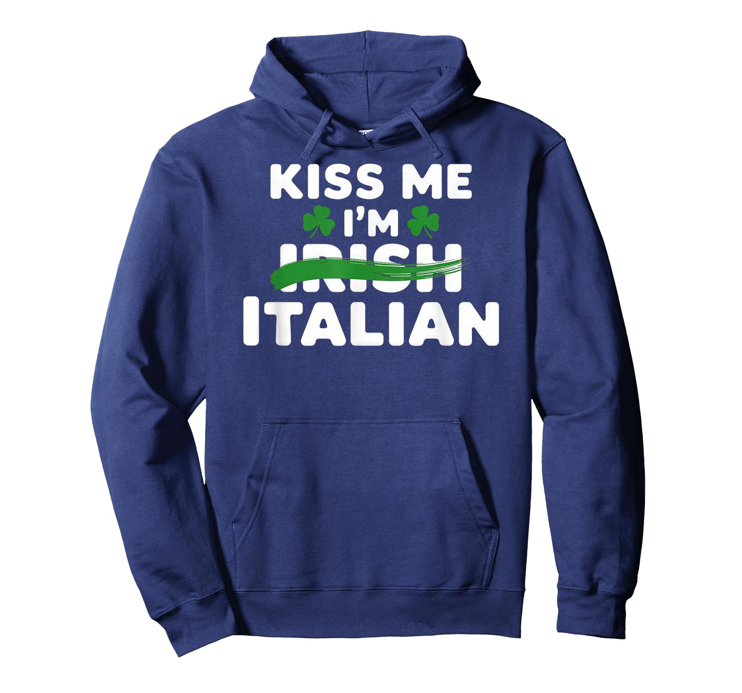 Kiss me I'm Irish Italian St Patrick's Day T-Shirt