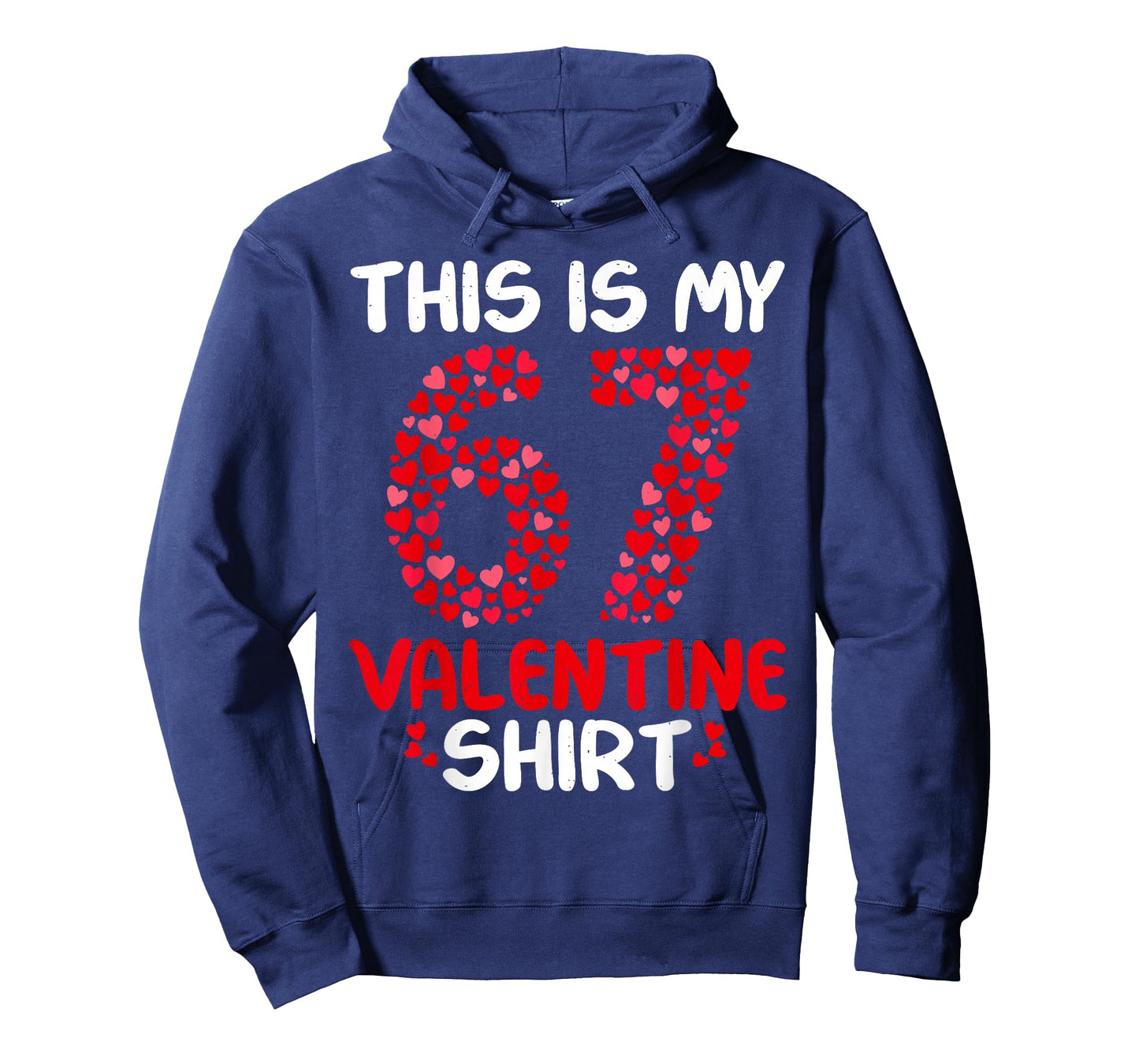 This is My 67 Valentine Shirt for Boys Girls Valentines Day T-Shirt