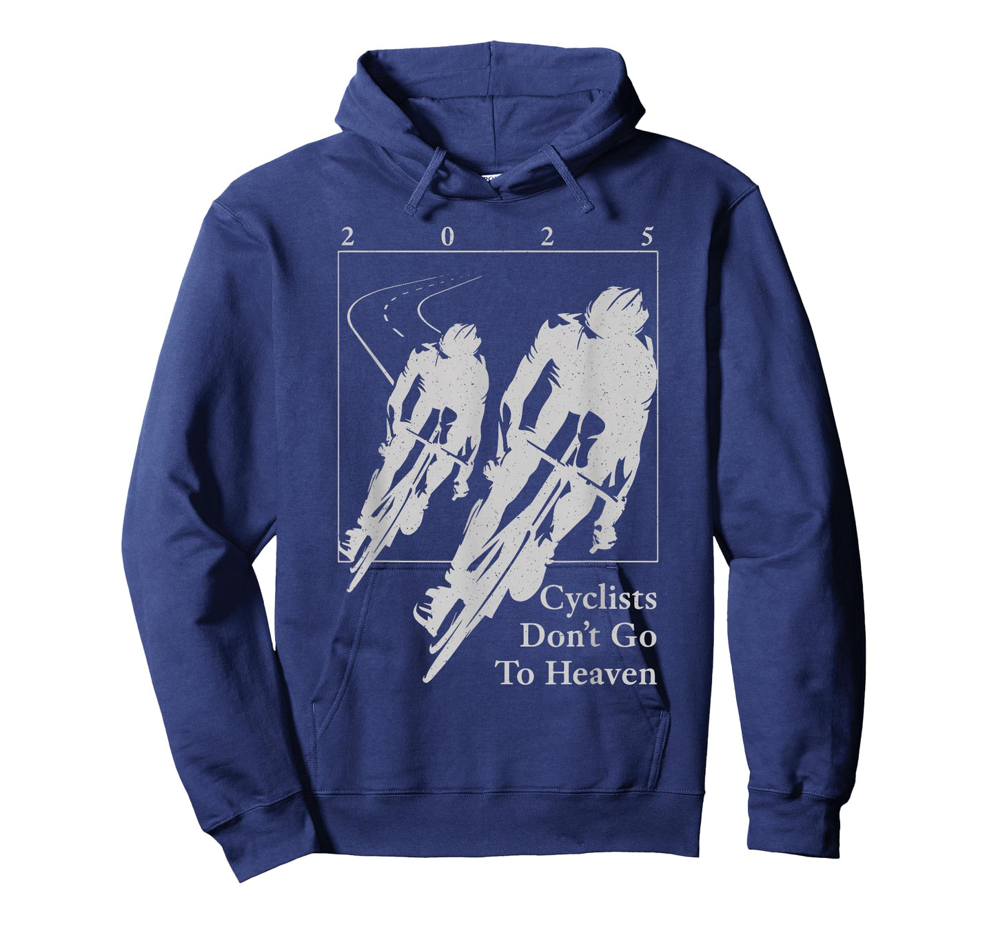 Cyclists Don't Go to Heaven 2025 Bike Lover T-Shirt
