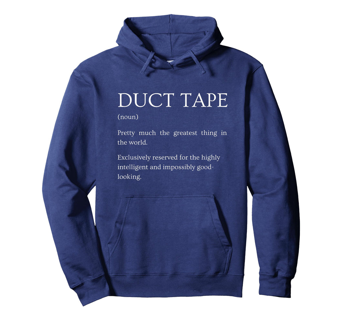 Duct Tape Definition - Funny Sarcastic Duct Tape Explanation T-Shirt