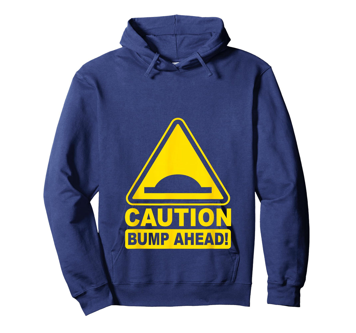 Caution Bump Ahead | Funny Pregnancy Announcement Mom to Be T-Shirt