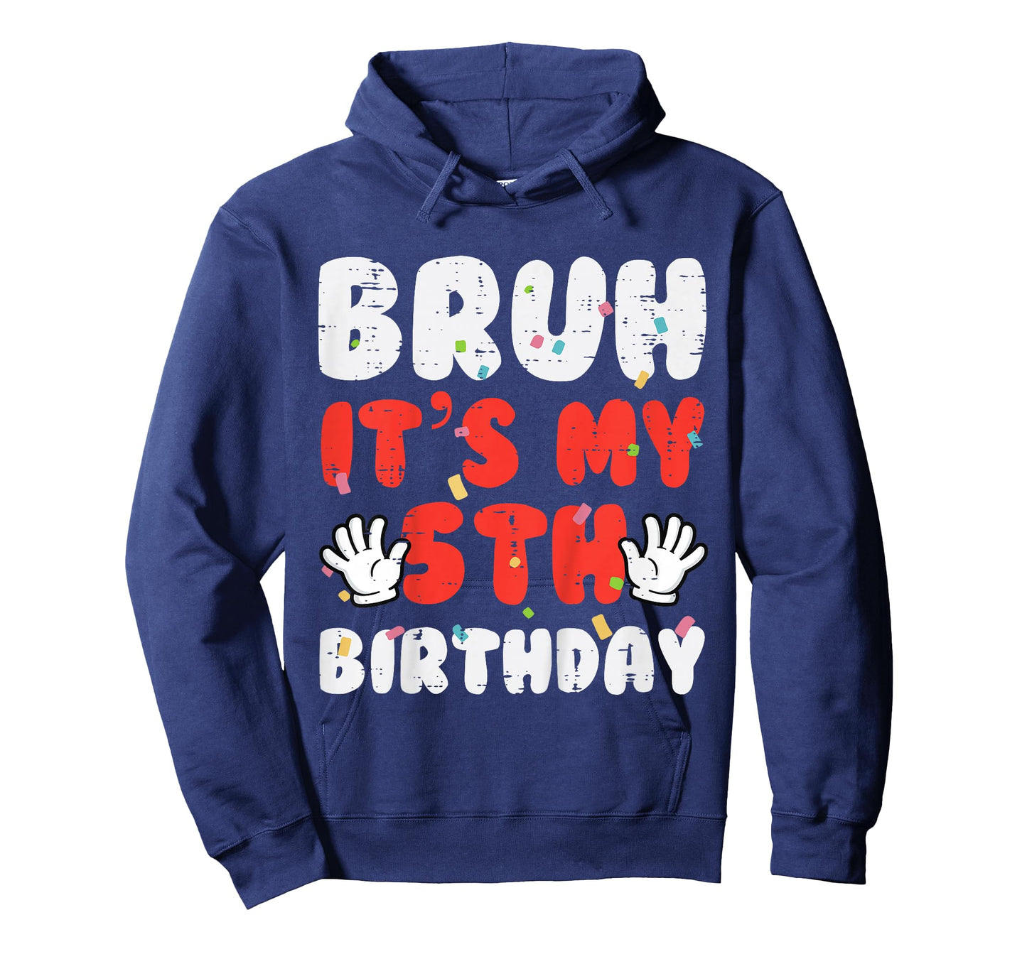 Kids Bruh Its My 5th Birthday Hands 5 Year Bday Boys Girls Kids T-Shirt