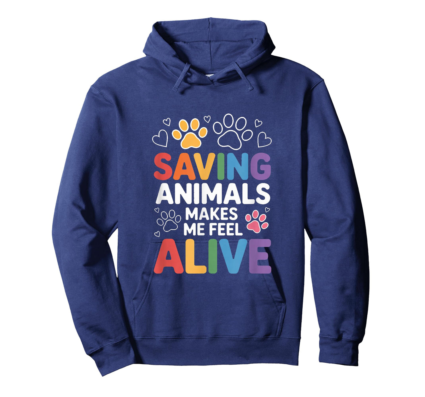 Saving Animals Makes Me Feel Alive Rescue Lover T-Shirt