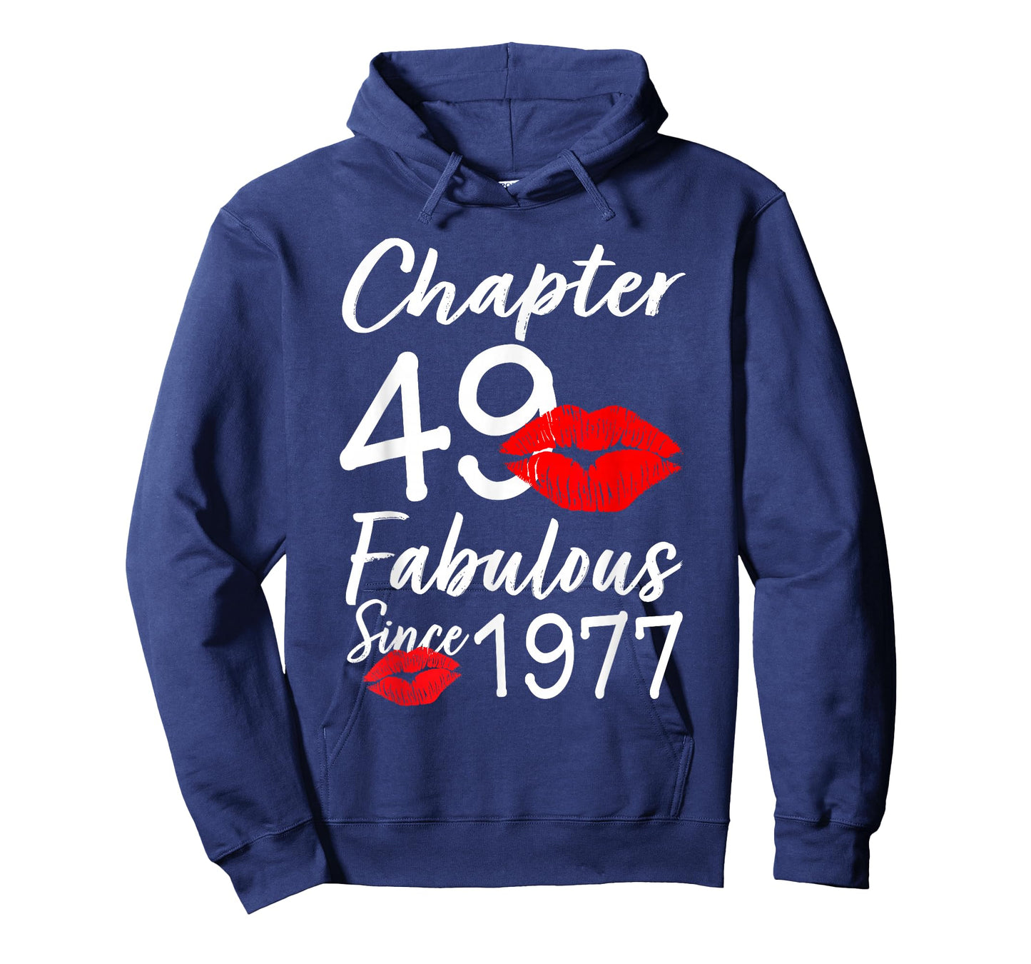 Chapter 49 Fabulous Since 1977 Lips Themed Birthday T-Shirt