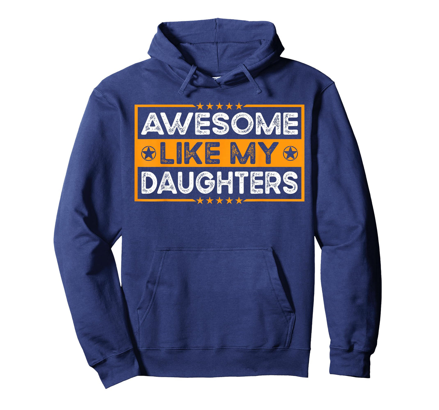 Funny Parents' Day Quote Awesome Like My Daughters Cool Dad T-Shirt