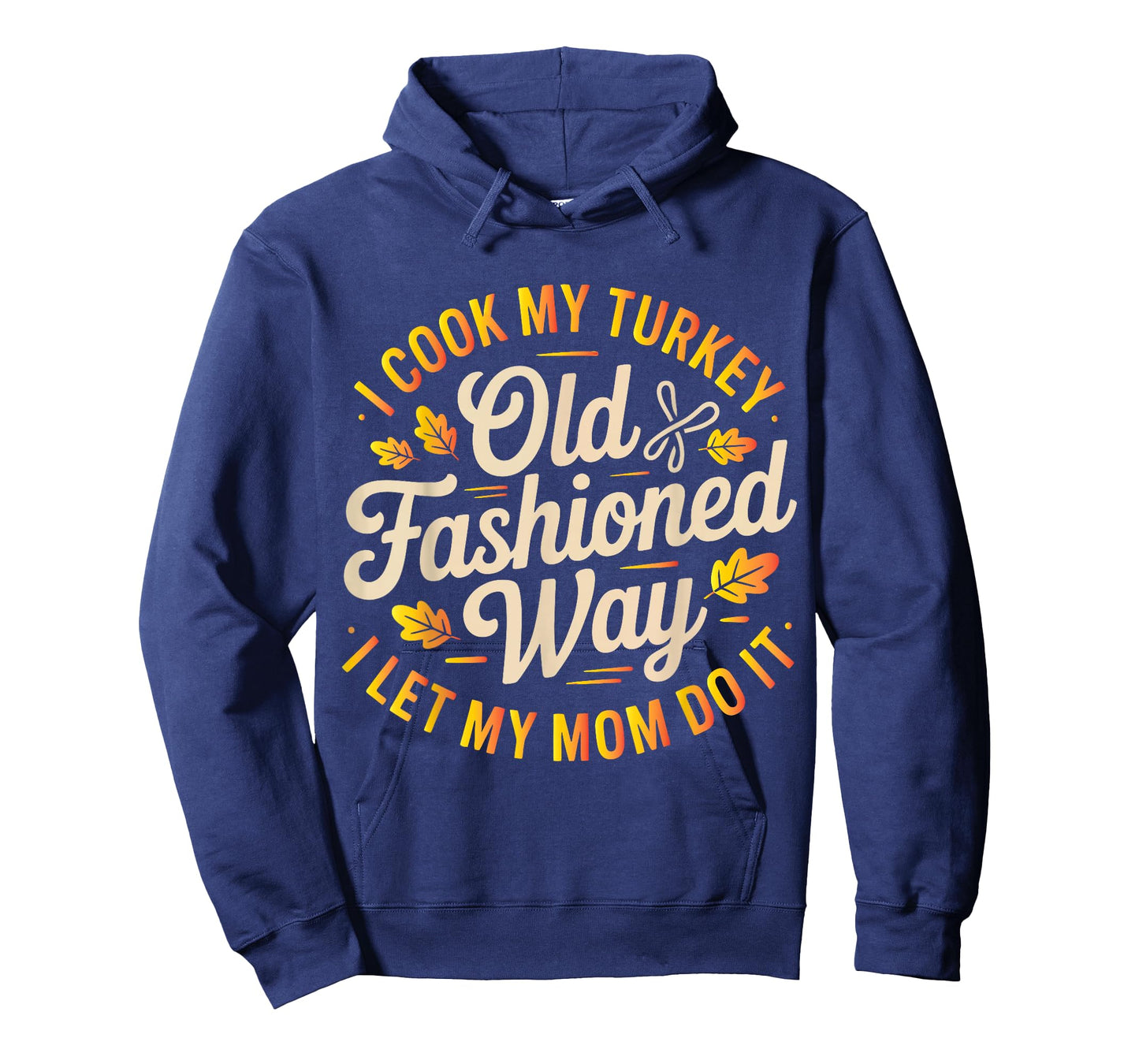 I Cook My Turkey The Old Fashioned Way T-Shirt