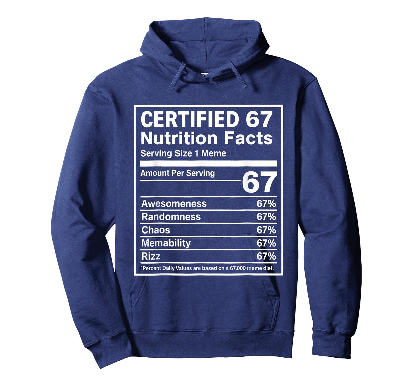 Certified 6 7 Six Seven Nutrition Facts T-Shirt