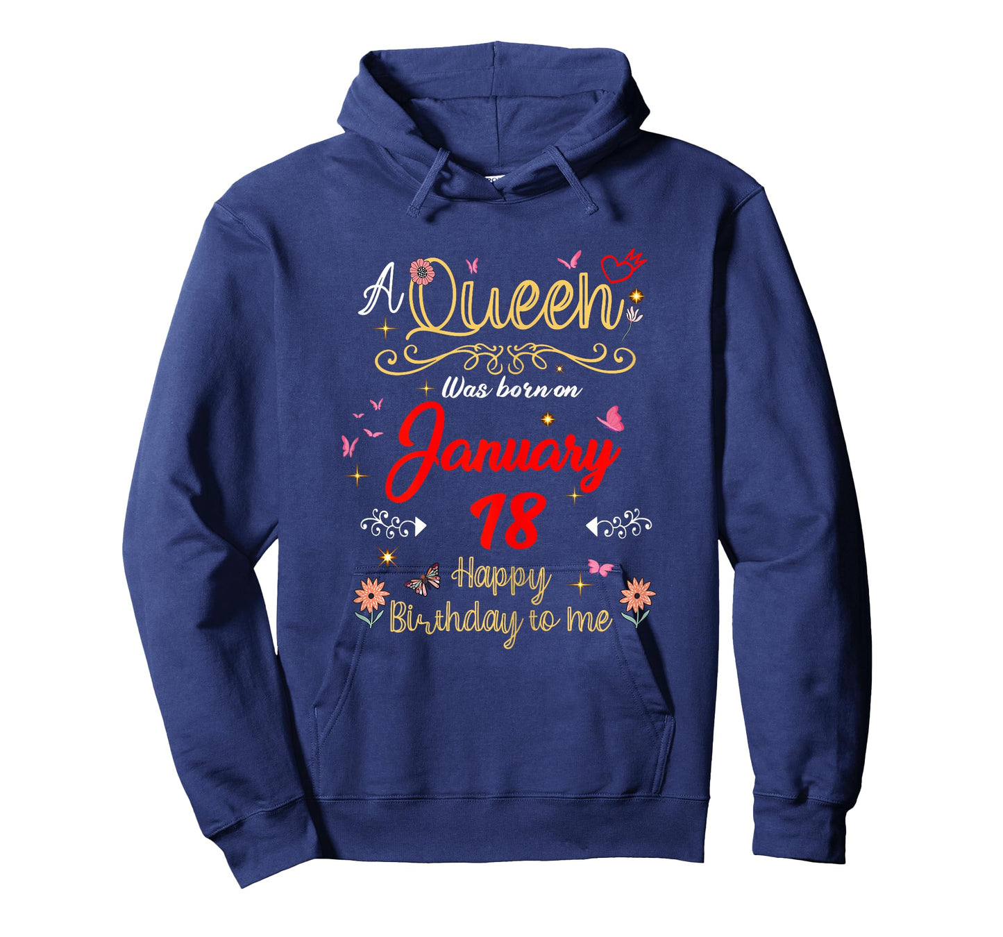January 18 Birthday A Queen was Born in 18th January T-Shirt
