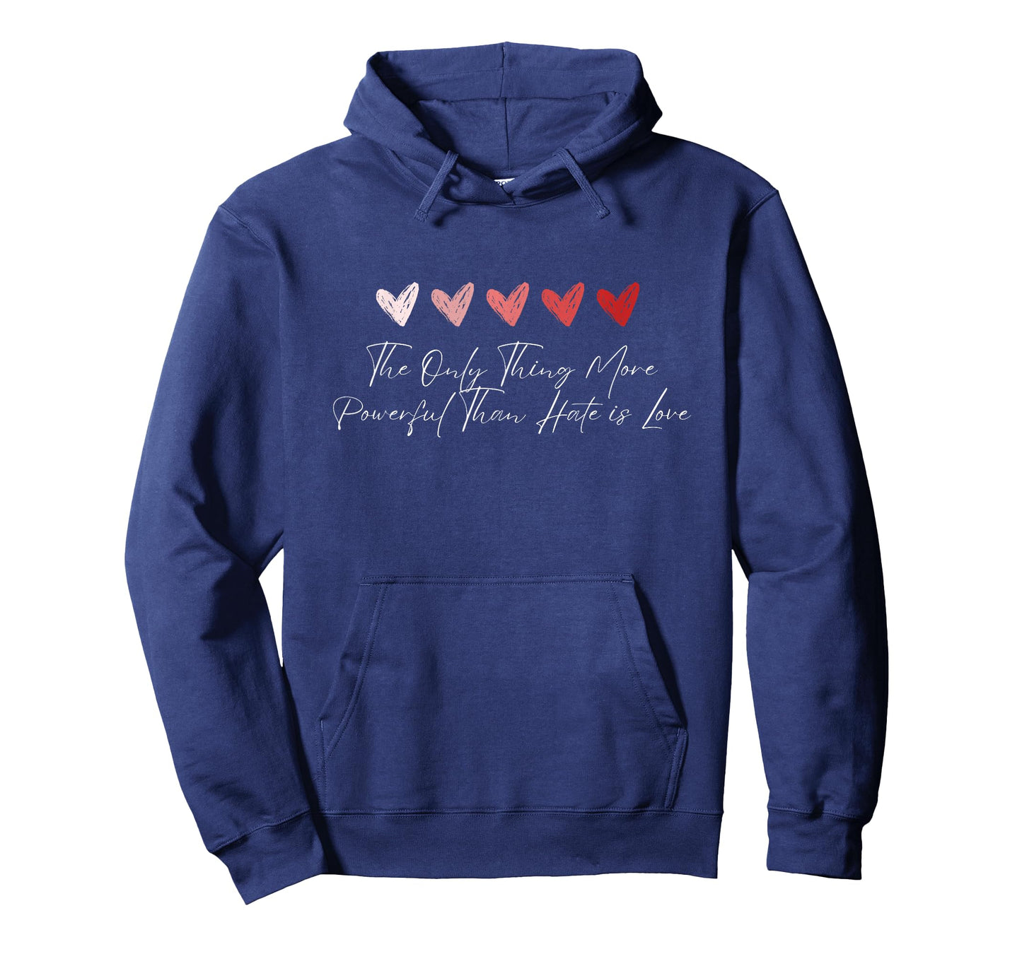 The Only Thing More Powerful Than Hate is Love T-Shirt