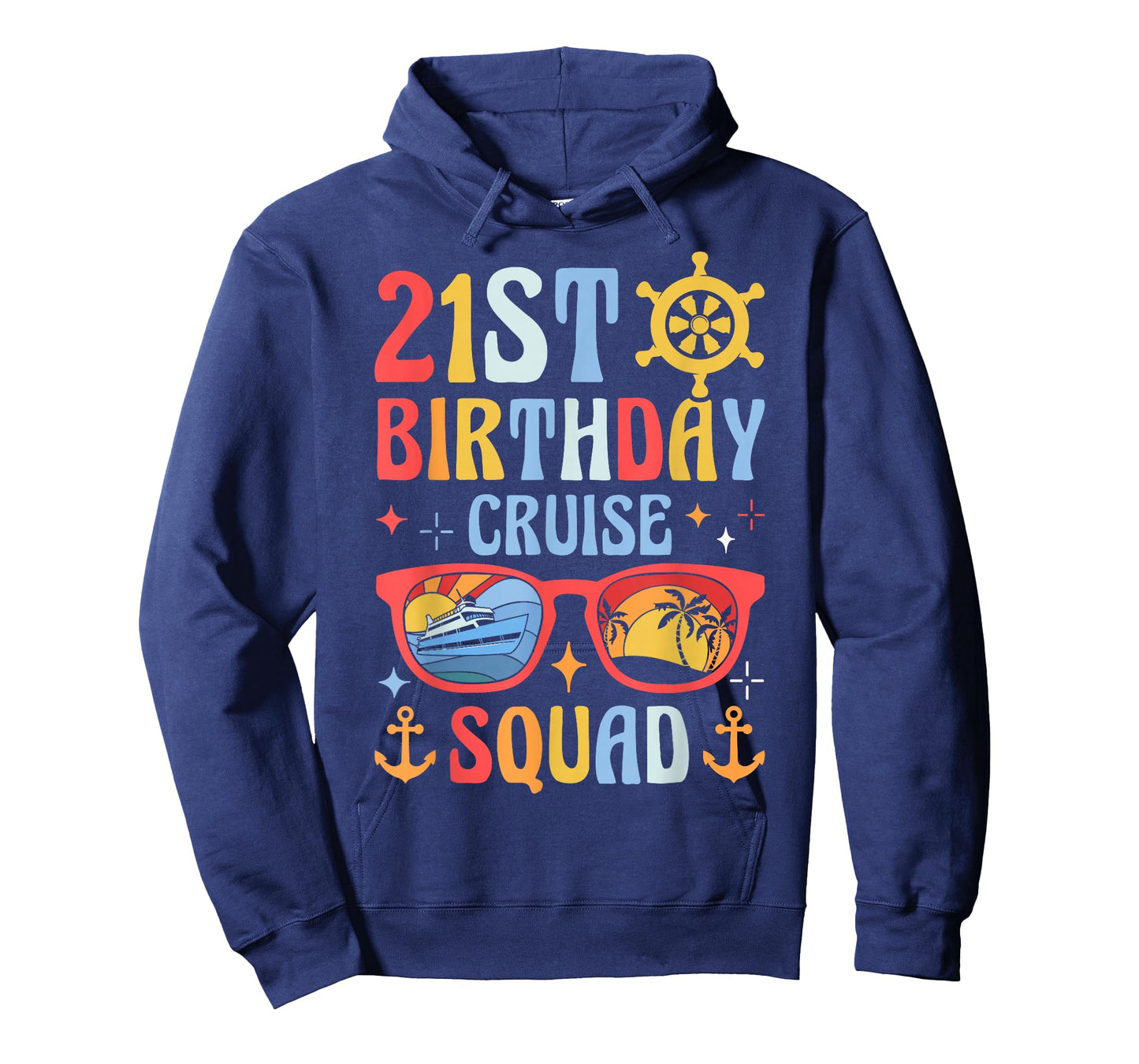 21st Birthday Cruise Squad T-Shirt
