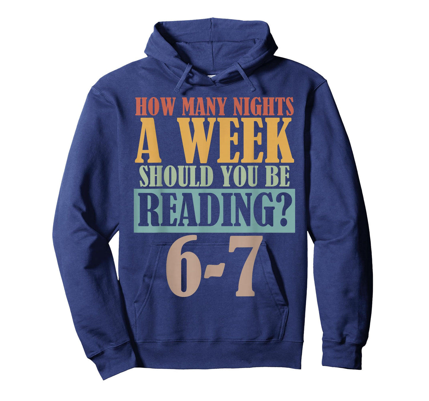 Vintage How Many Nights a Week Should You Be Reading? 6-7 T-Shirt