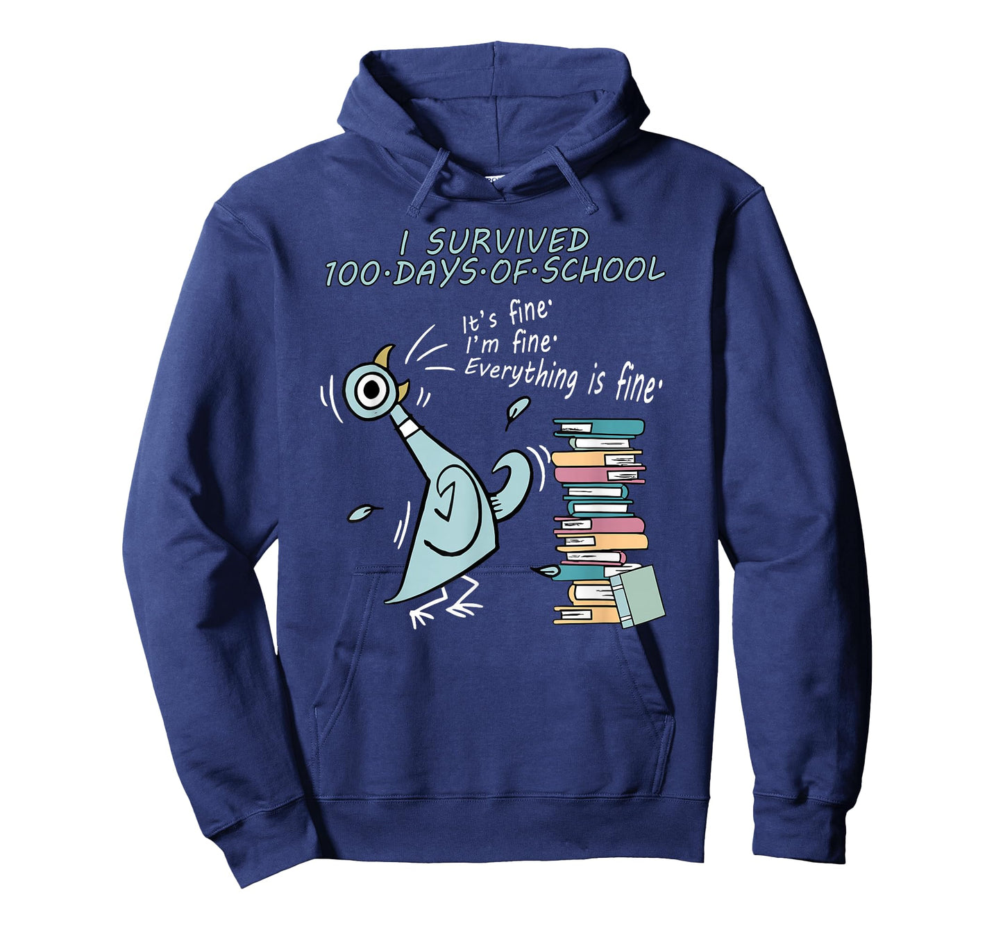I Survived 100 Days of School I'm Fine Everything is Fine T-Shirt