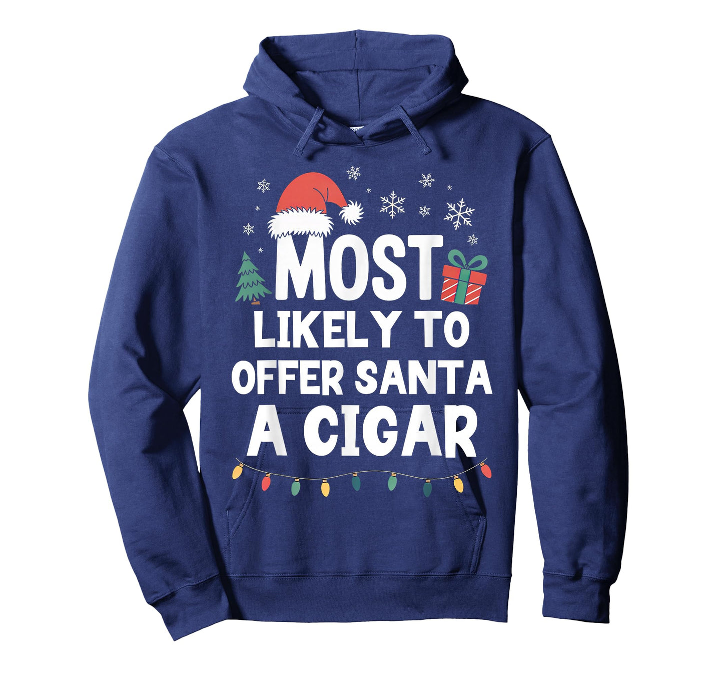 Most Likely to Offer Santa A Cigar Christmas Funny Xmas T-Shirt