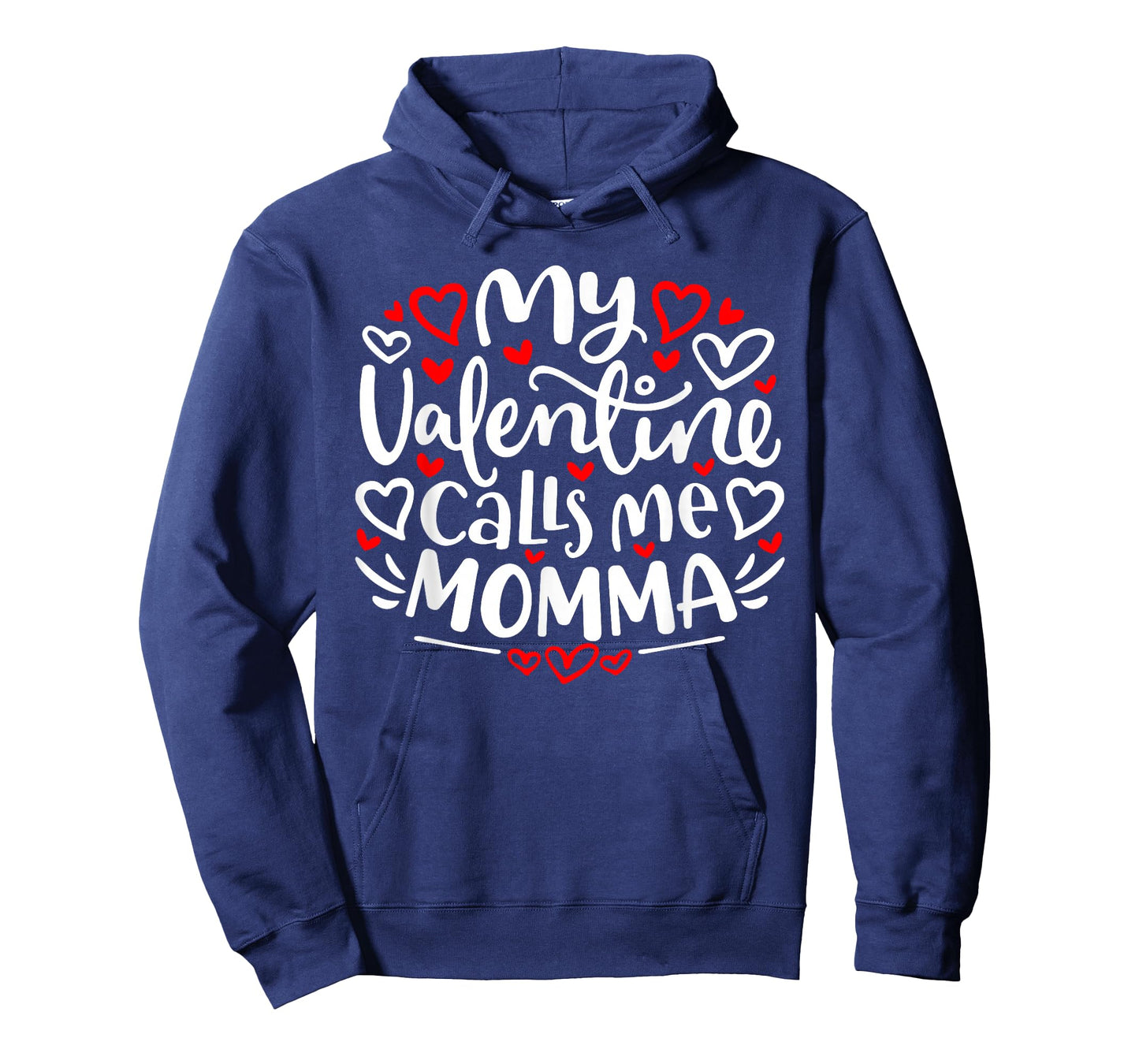My Valentine Calls Me Momma Cute Heart Valentine's Day T-Shirt