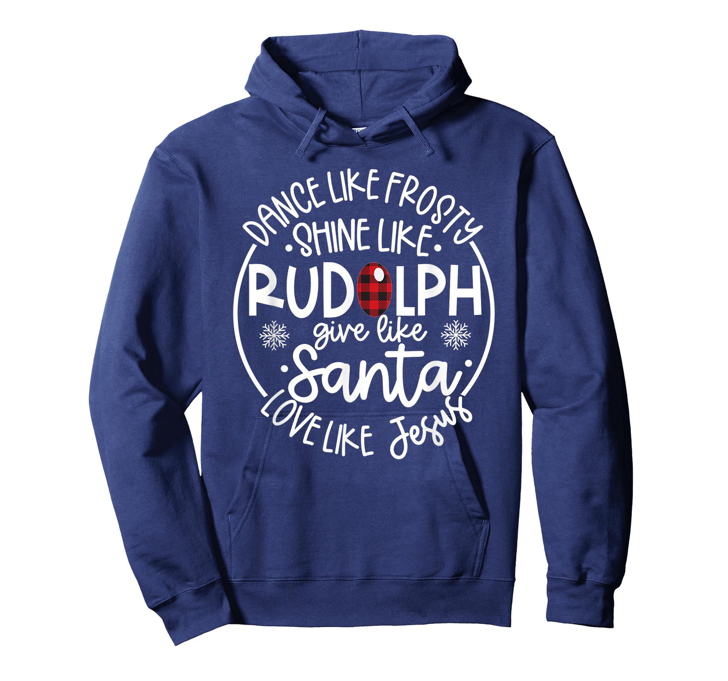Dance Like Frosty Shine Like Rudolph Love Like Jesus Xmas T-Shirt