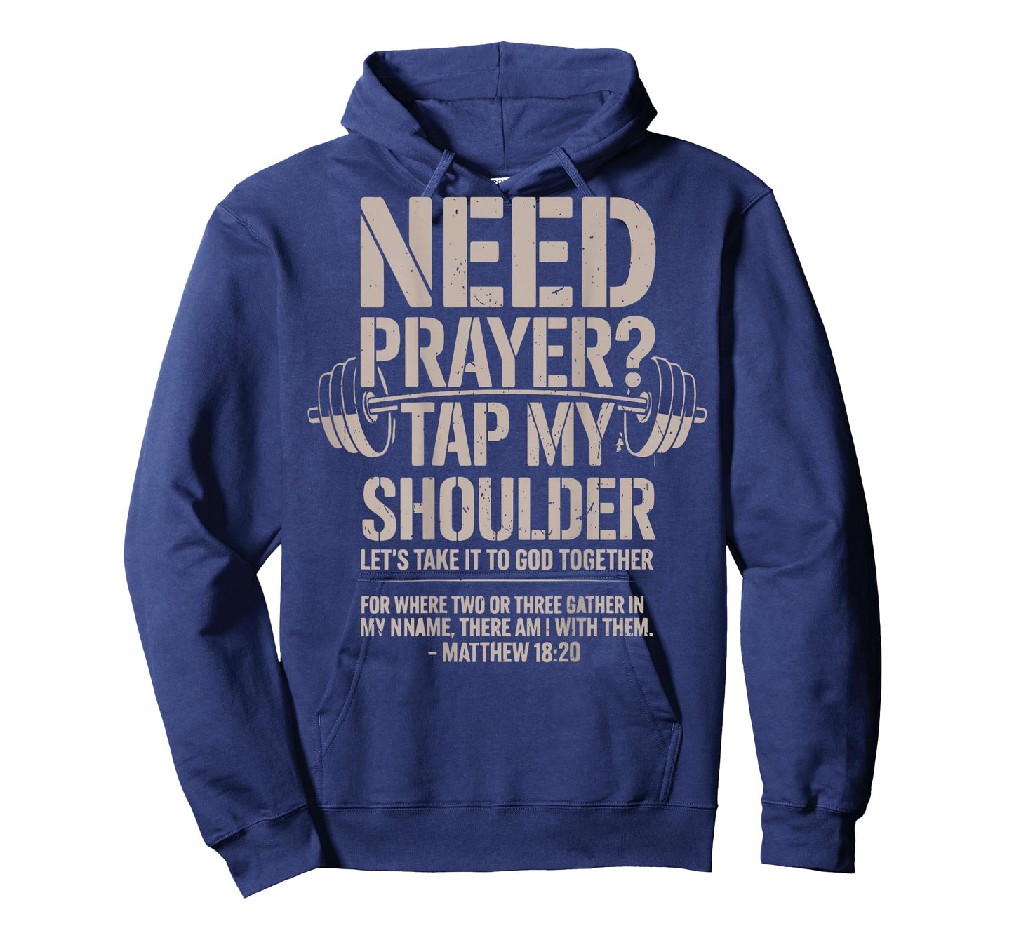 Need Prayer Tap My Shoulder Men's Christian Workout Lord Gym T-Shirt