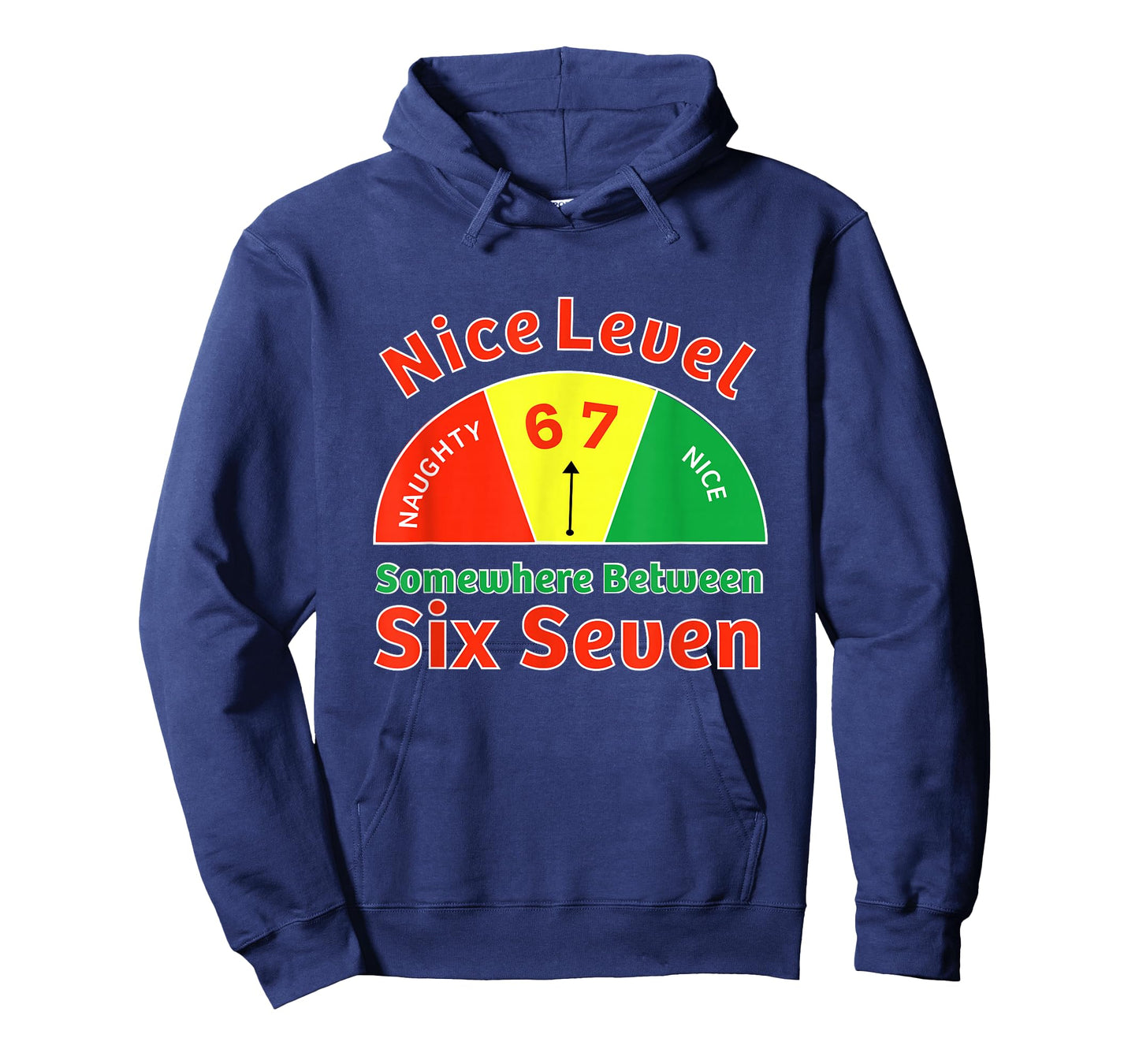 “Nice Level Somewhere Between 6 and 7” Christmas Santa Meter T-Shirt