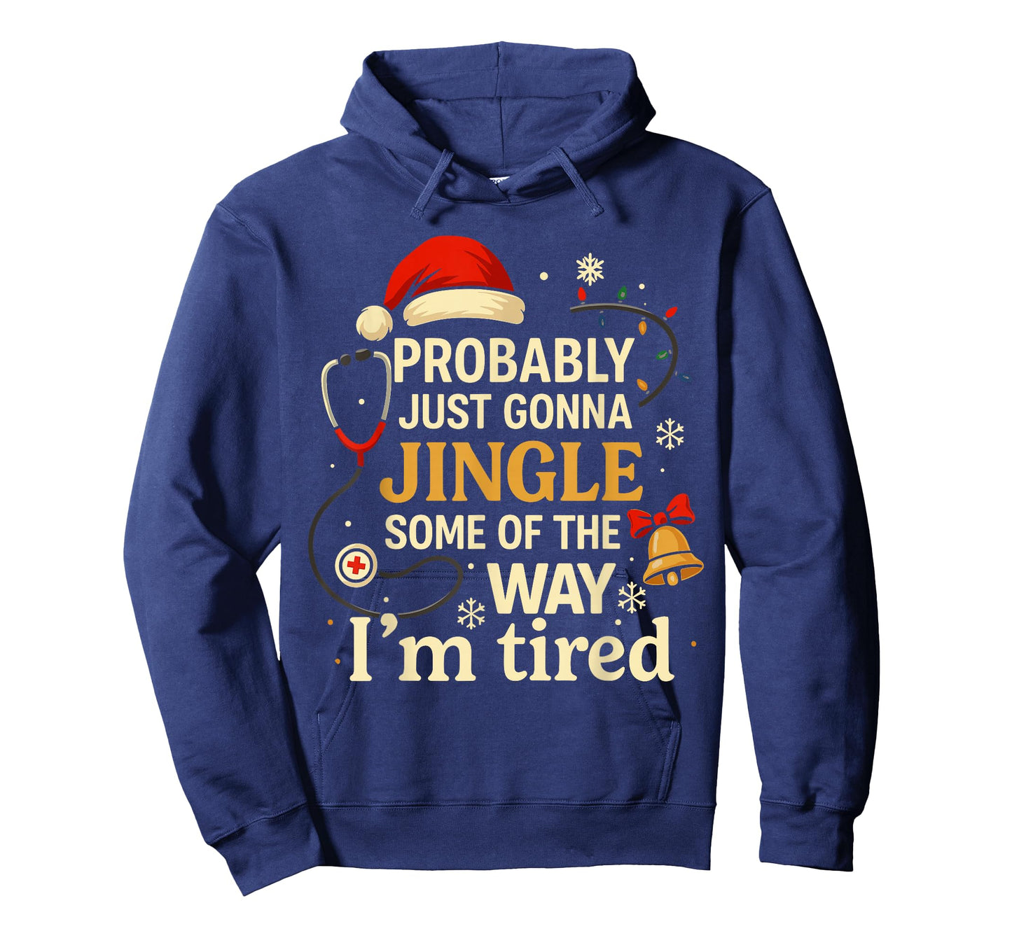 Xmas Nurse Shirt, Probably Just Gonna Jingle Some of The Way T-Shirt