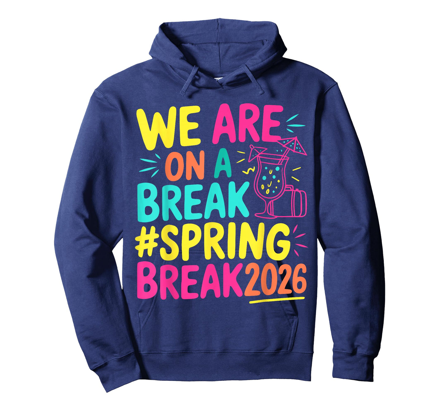 Groovy We are On A Break Spring Break 2026 Vacation Matching T-Shirt