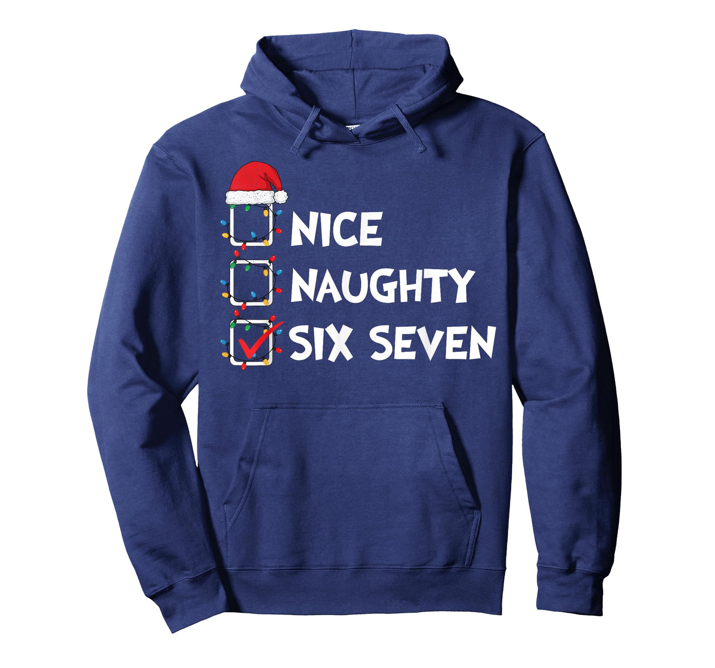 Christmas List Nice Naughty Six Seven Meme 67 6 7 Xmas Humor T-Shirt