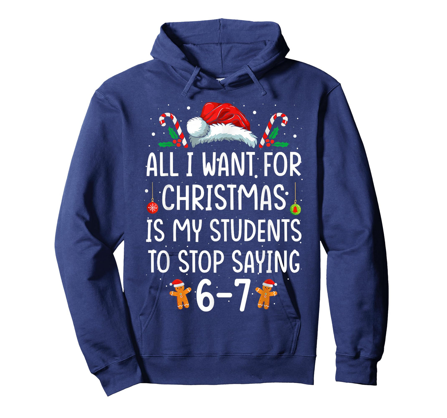 Funny Teacher 67 Christmas Six Seven Students Saying 6-7 T-Shirt