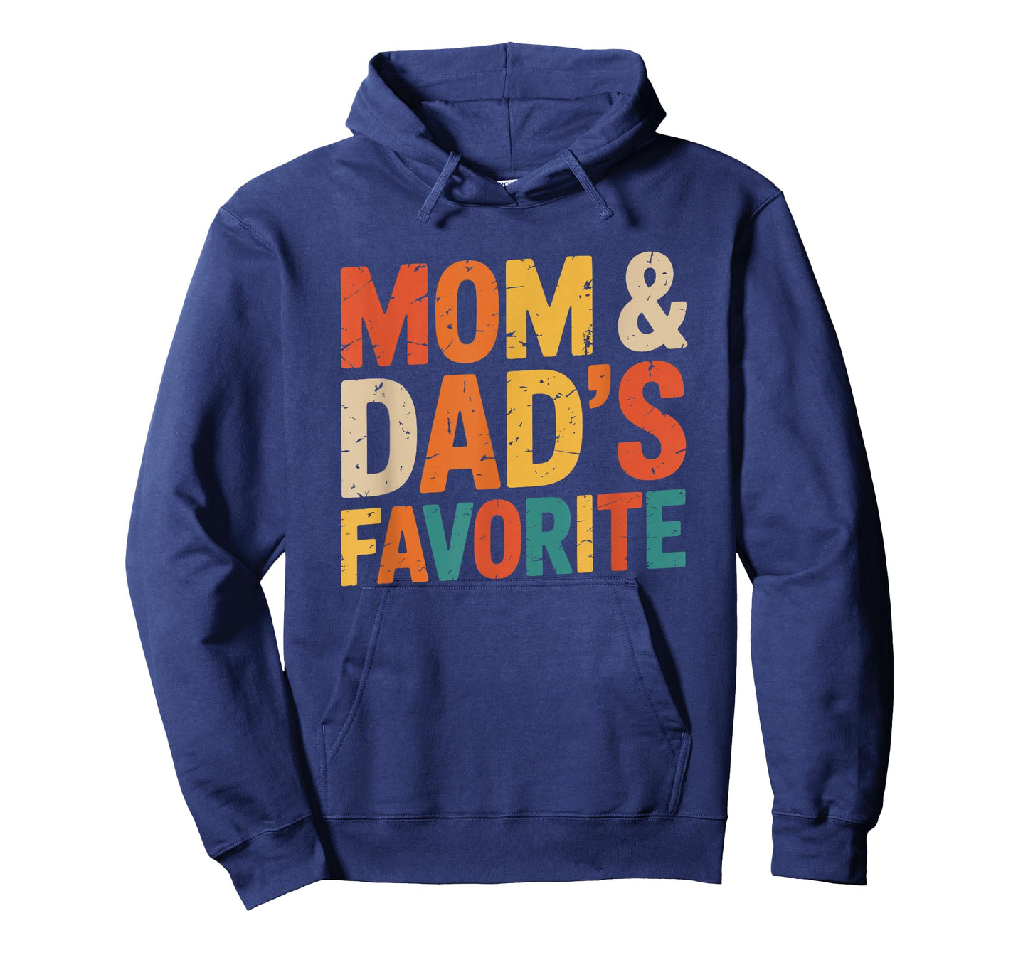 Mom & Dad's Favorite T-Shirt