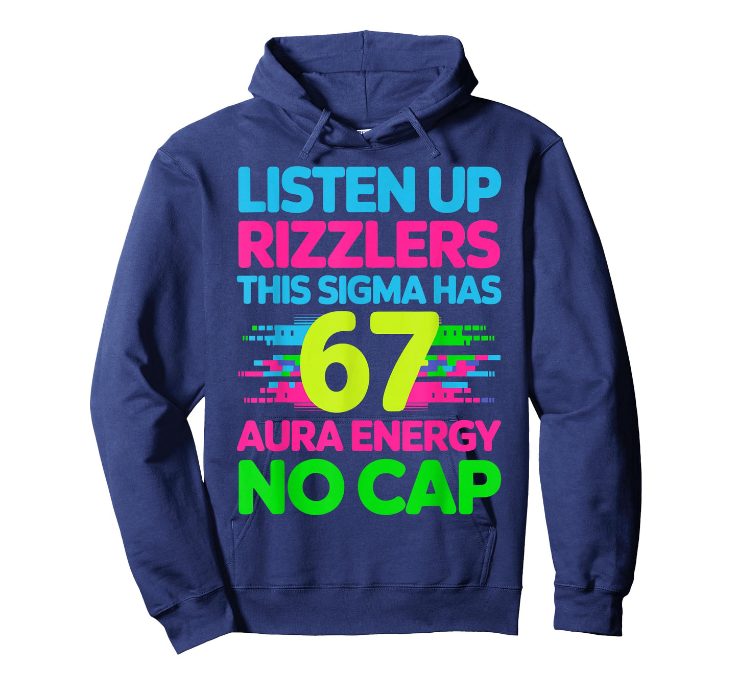Listen Up Rizzlers This Sigma Has 67 Shirt Meme Aura Energy T-Shirt