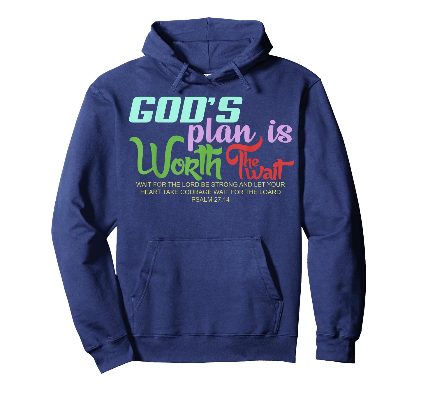 God's Plan is Worth The Wait Bible Verse Christian T-Shirt