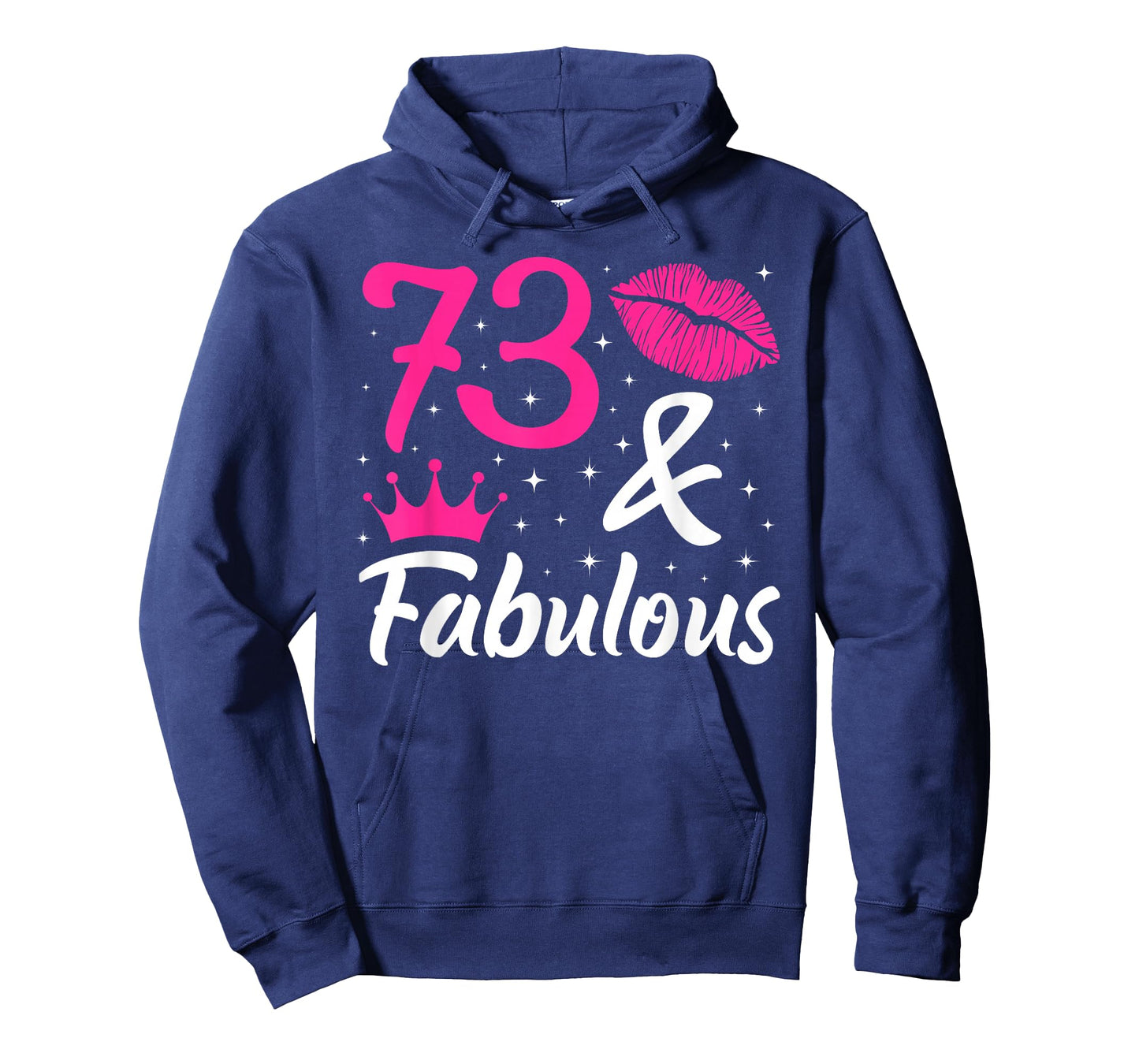 73 & Fabulous 73rd Birthday 73 Year Old It's My 73rd Bday T-Shirt