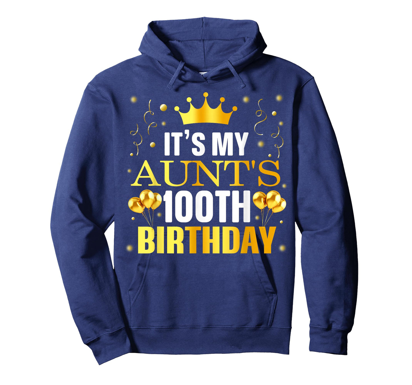 It's My Aunt's 100th Birthday Happy Birthday 100 Years Old T-Shirt