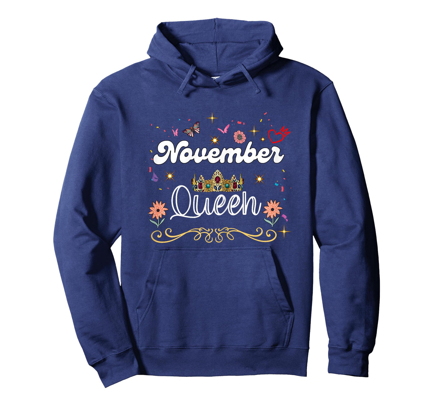 November Queen Birthday Queens are Born in November Women T-Shirt