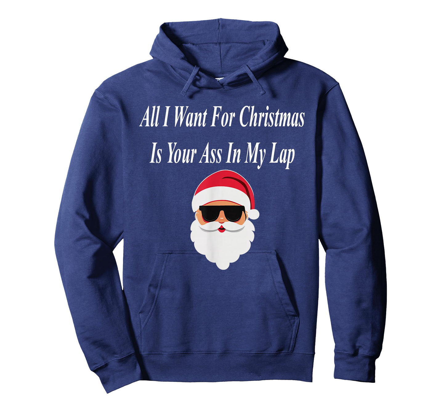 I Want Christmas Funny Naughty Dirty Raunchy Gift Adult T-Shirt