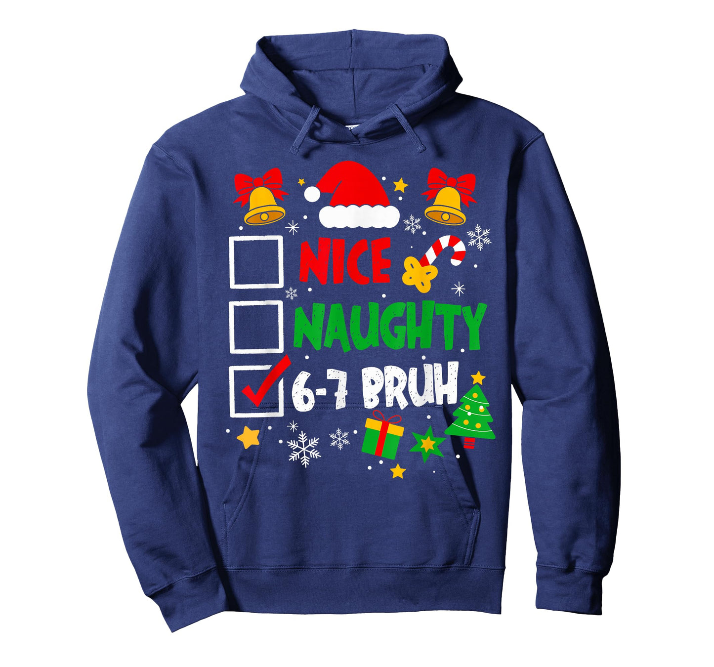 Funny 6-7 Bruh Christmas Checklist Cute Naughty Nice Holiday T-Shirt