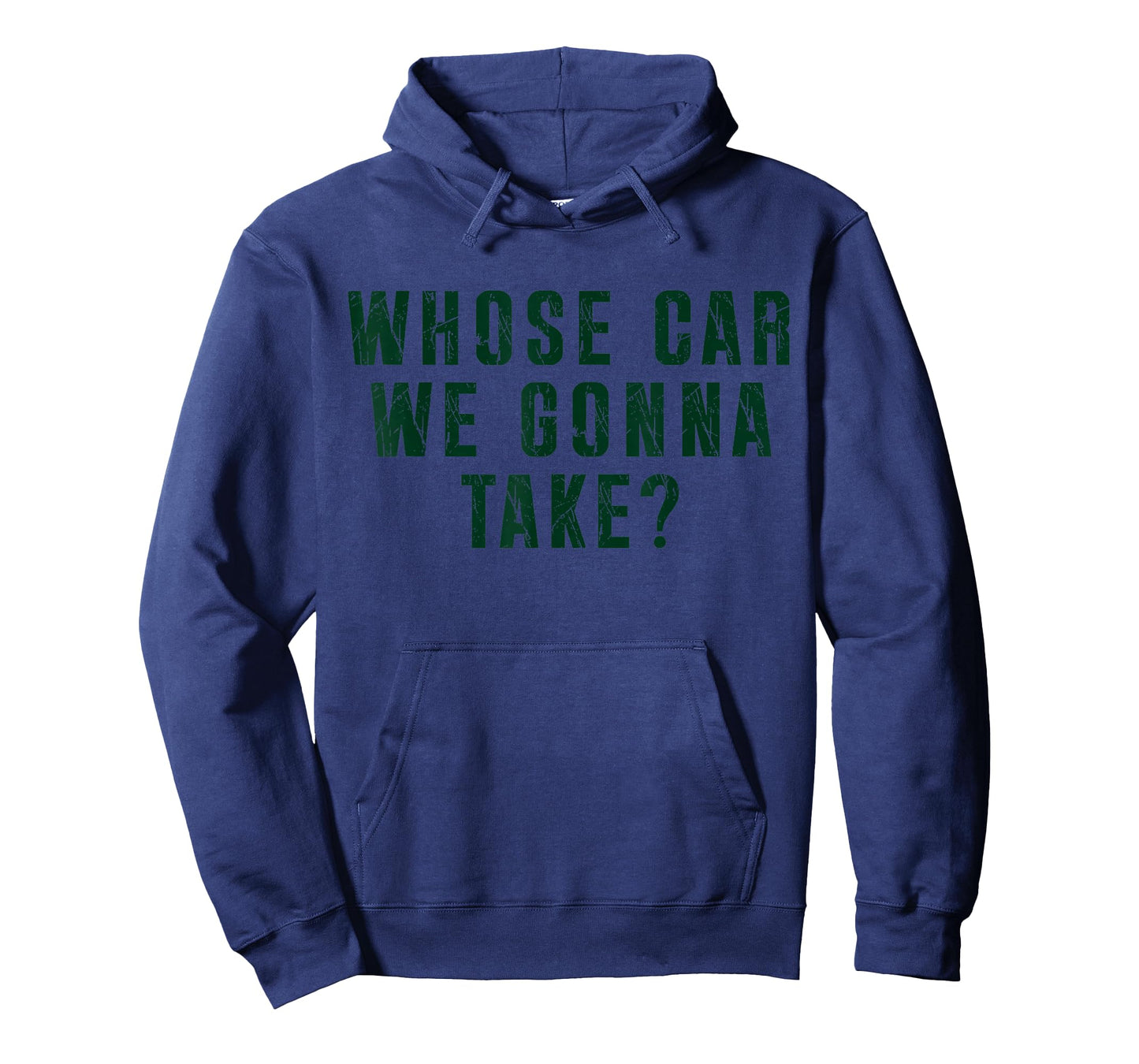 Whose Car We Gonna Take Meme T-Shirt