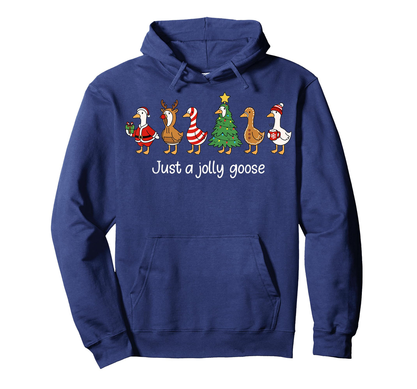Just a Jolly Goose Funny Christmas for Mens Womans Kids T-Shirt