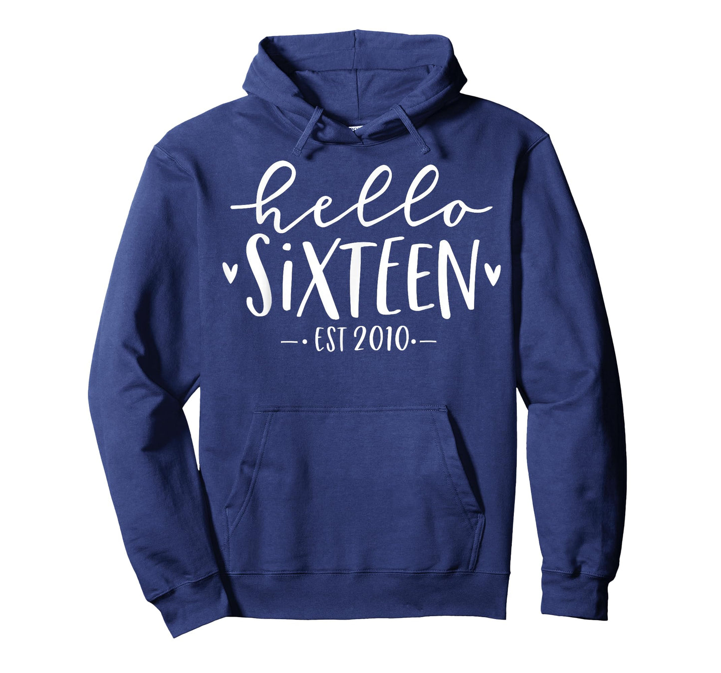 Hello Sixteen Est 2010 16th Birthday Girl 16-Year-Old T-Shirt