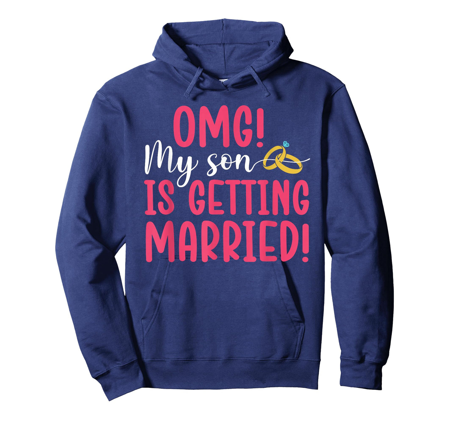 My Son is Getting Married Mother of The Groom Mom T-Shirt