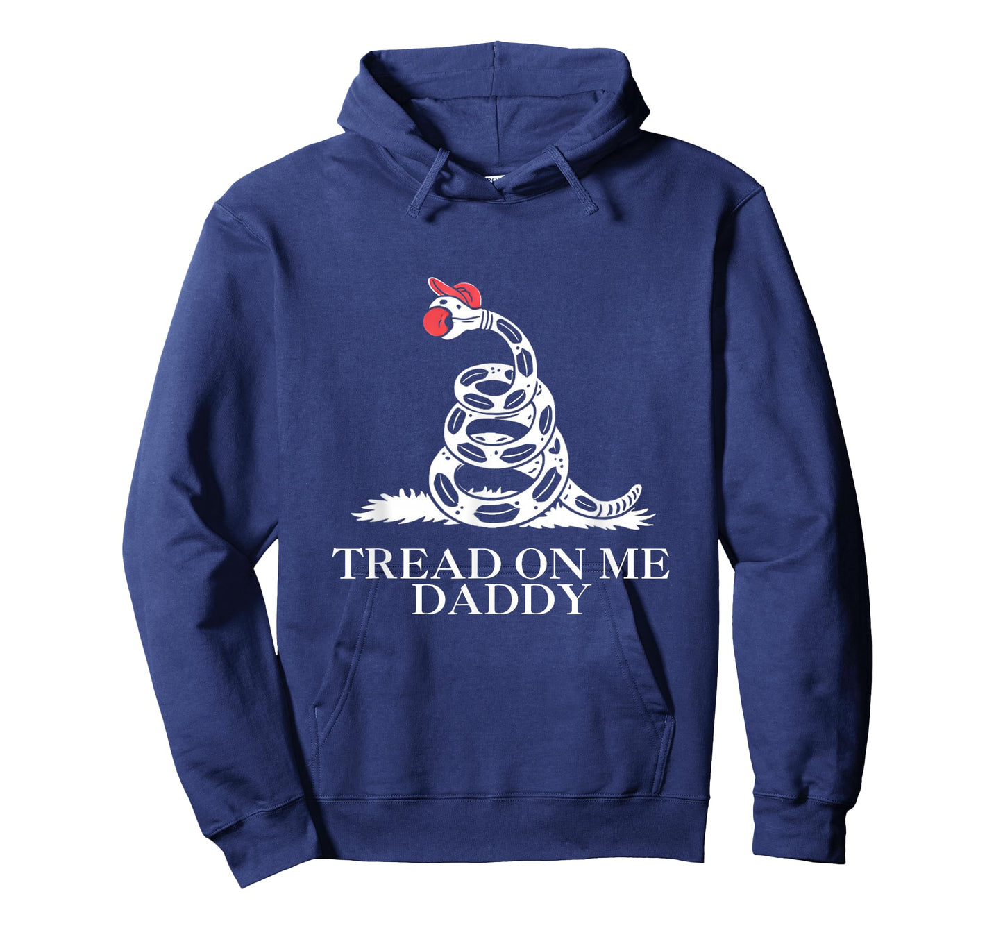 Tread On Me Daddy Funny Sarcastic Gadsden Flag Snake Humor T-Shirt