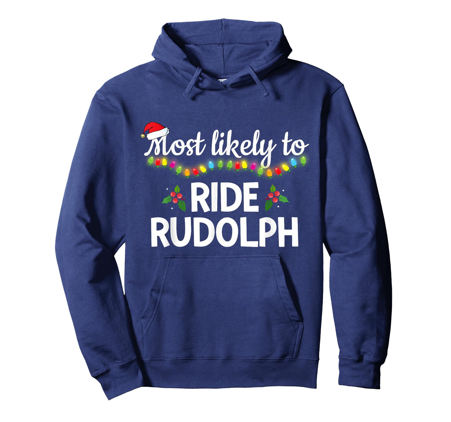 Most Likely to Ride Rudolph Funny Family Matching Christmas T-Shirt