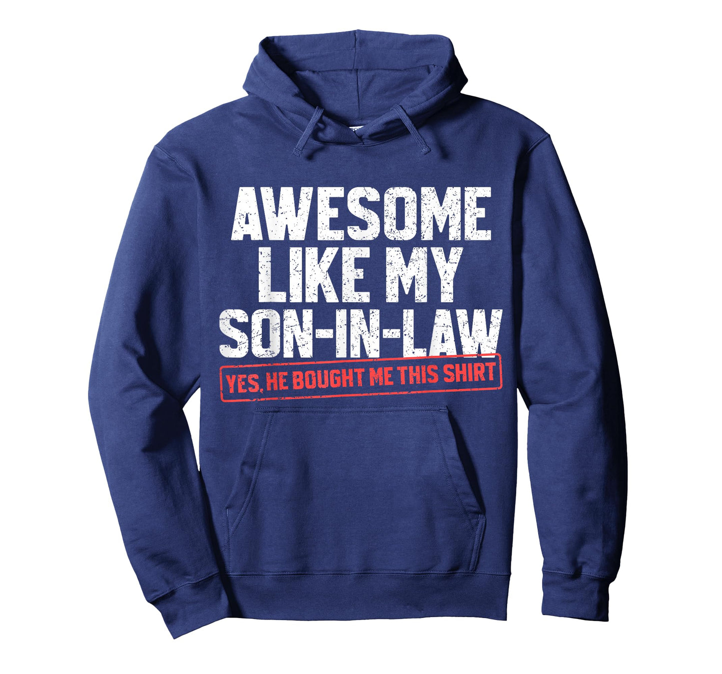 Awesome Like My Son in Law Funny Mother or Father in Law T-Shirt