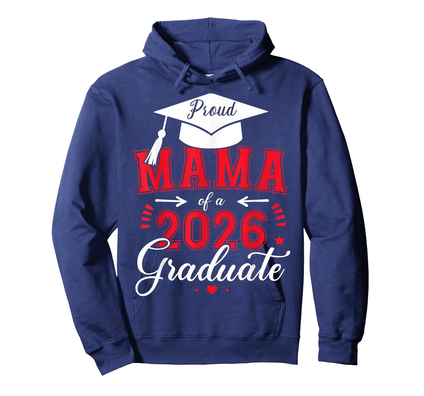 Proud Mama of a Class of 2026 Graduate for Graduation T-Shirt