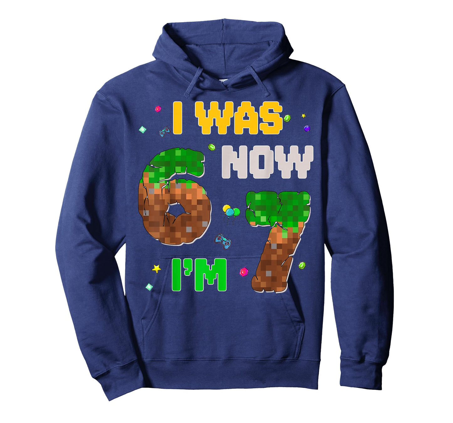7 Year Old Pixel Birthday Boy was 6 Now I'm 7 67 Funny Meme T-Shirt