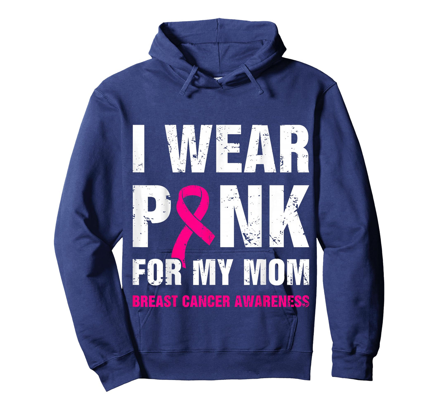 I Wear Pink for My Mom Breast Cancer Awareness T-Shirt