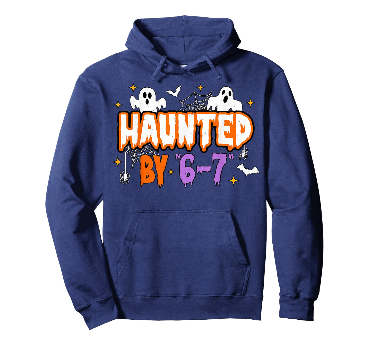 Haunted by 67 Funny Haunted by 6-7 Funny 6 7 Halloween T-Shirt