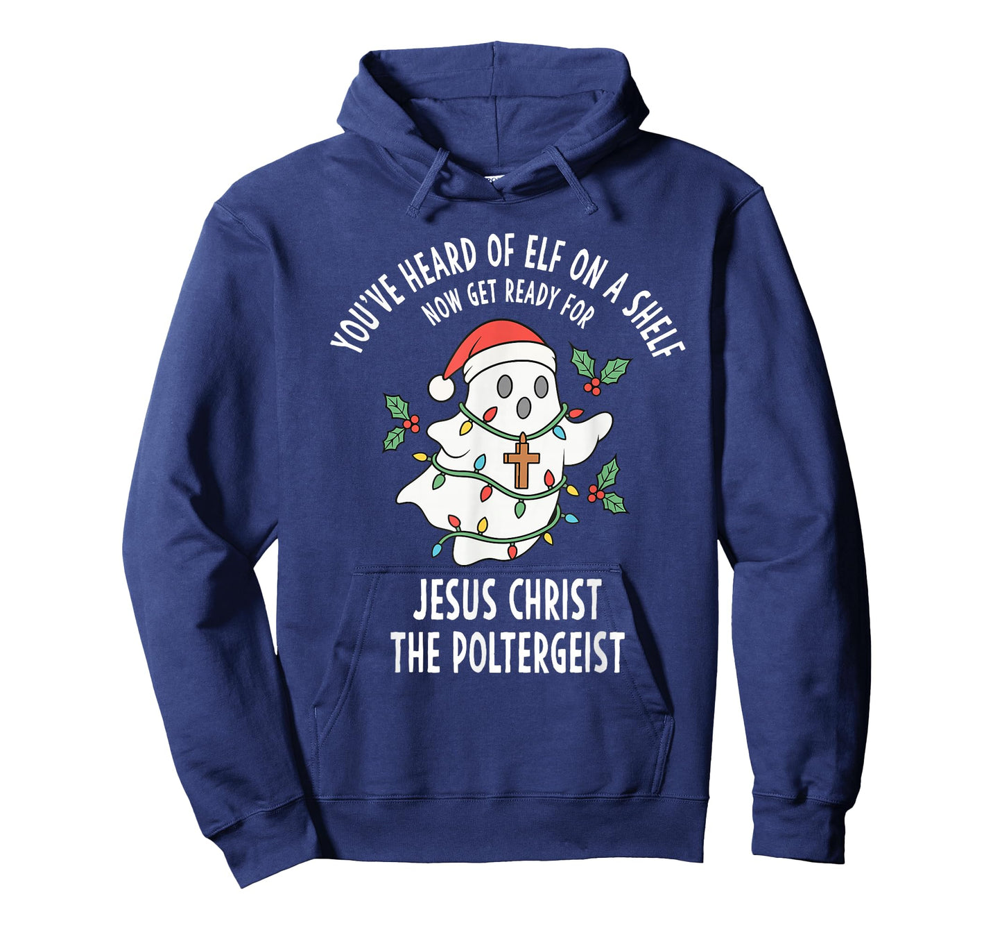 Jesus Christ The Poltergeist Funny Ghost Christmas Meme T-Shirt