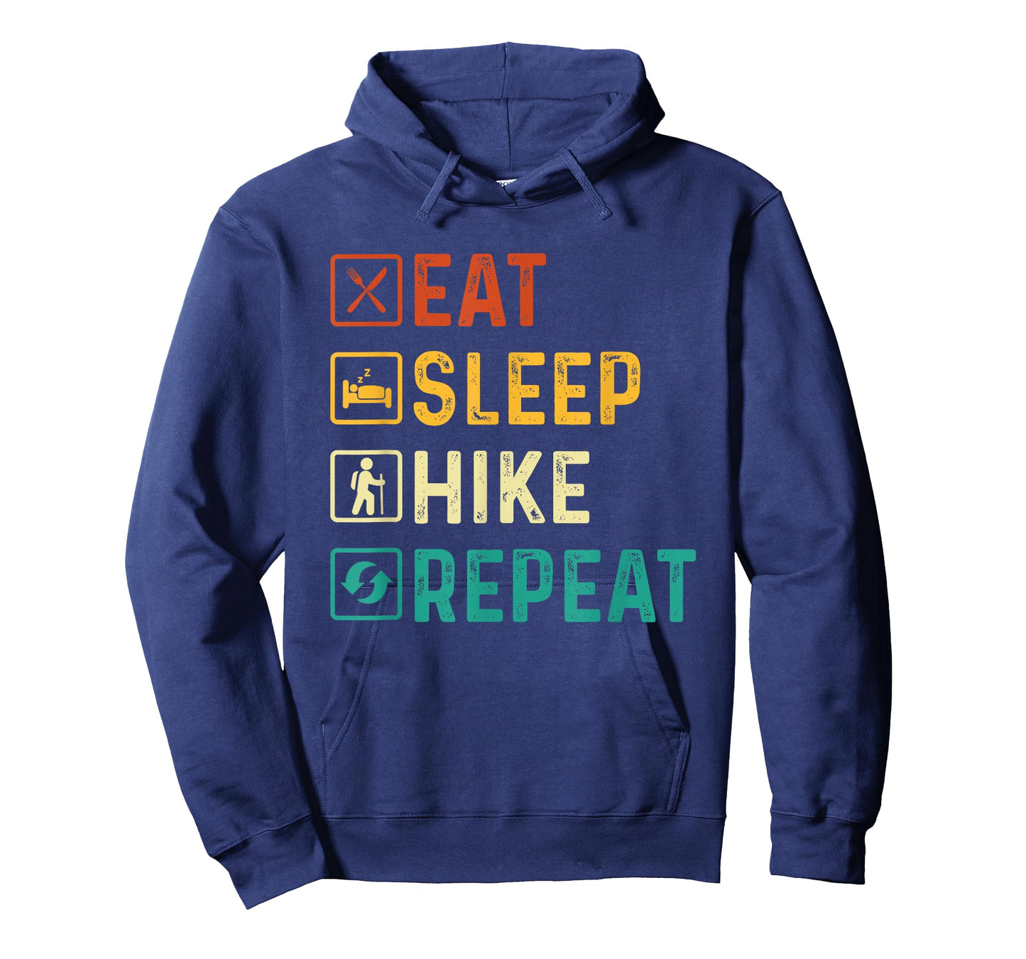 Eat Sleep Hike Repeat - Hiker Trekker Hiking T-Shirt